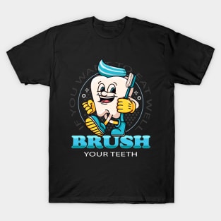 Brush your teeth, a dental cartoon mascot carries a toothbrush T-Shirt